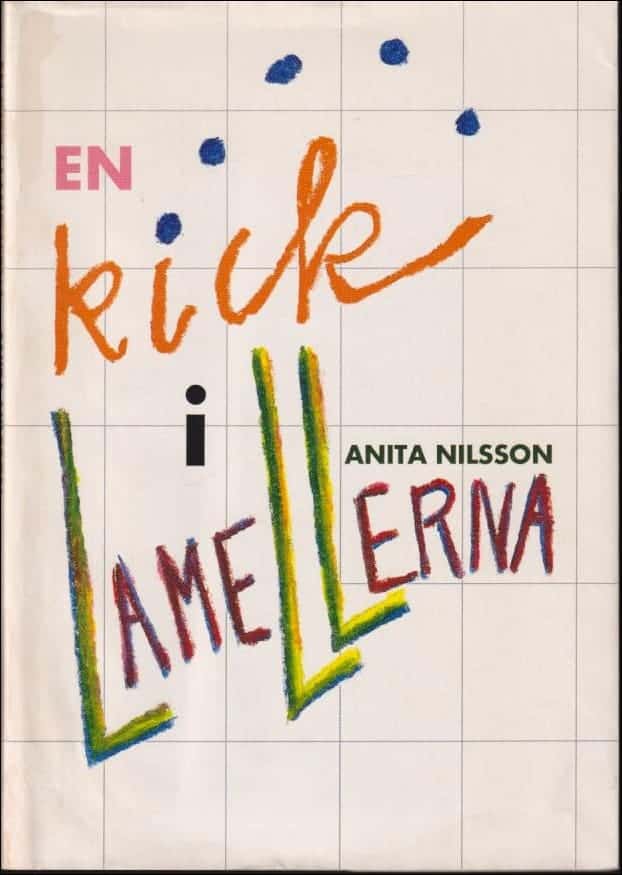 Anita Nilsson : En kick i lamellerna