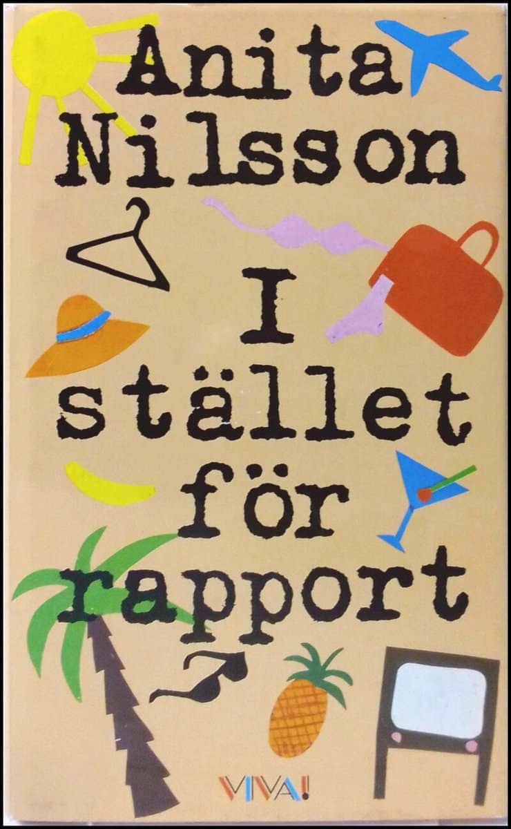 Anita Nilsson : Istället för rapport