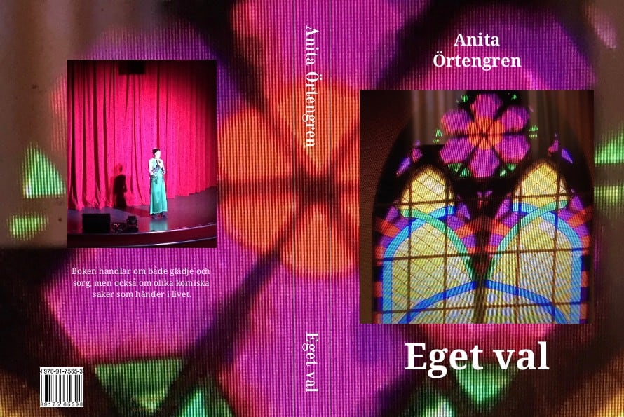 Anita Örtengren : Eget val