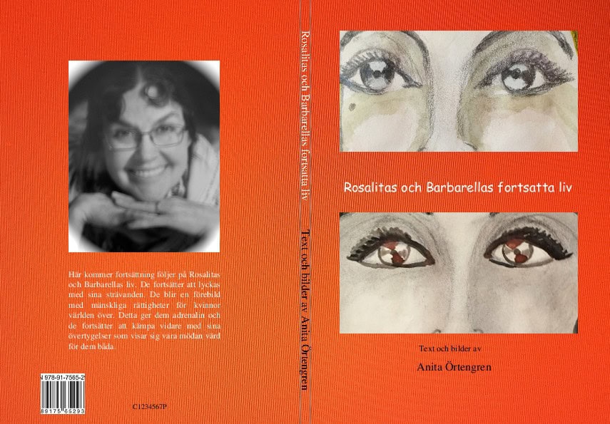 Anita Örtengren : Rosalitas och Barbarellas fortsatta liv