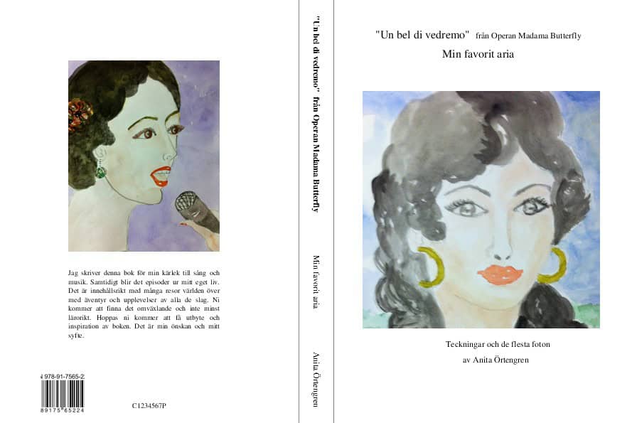 Anita Örtengren : 'Un bel di vedremo' från operan Madame Butterfly min favoritaria