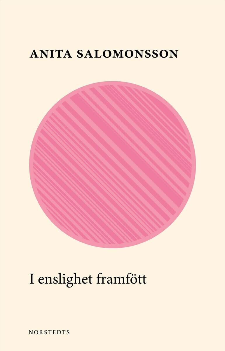 Anita Salomonsson : I enslighet framfödt