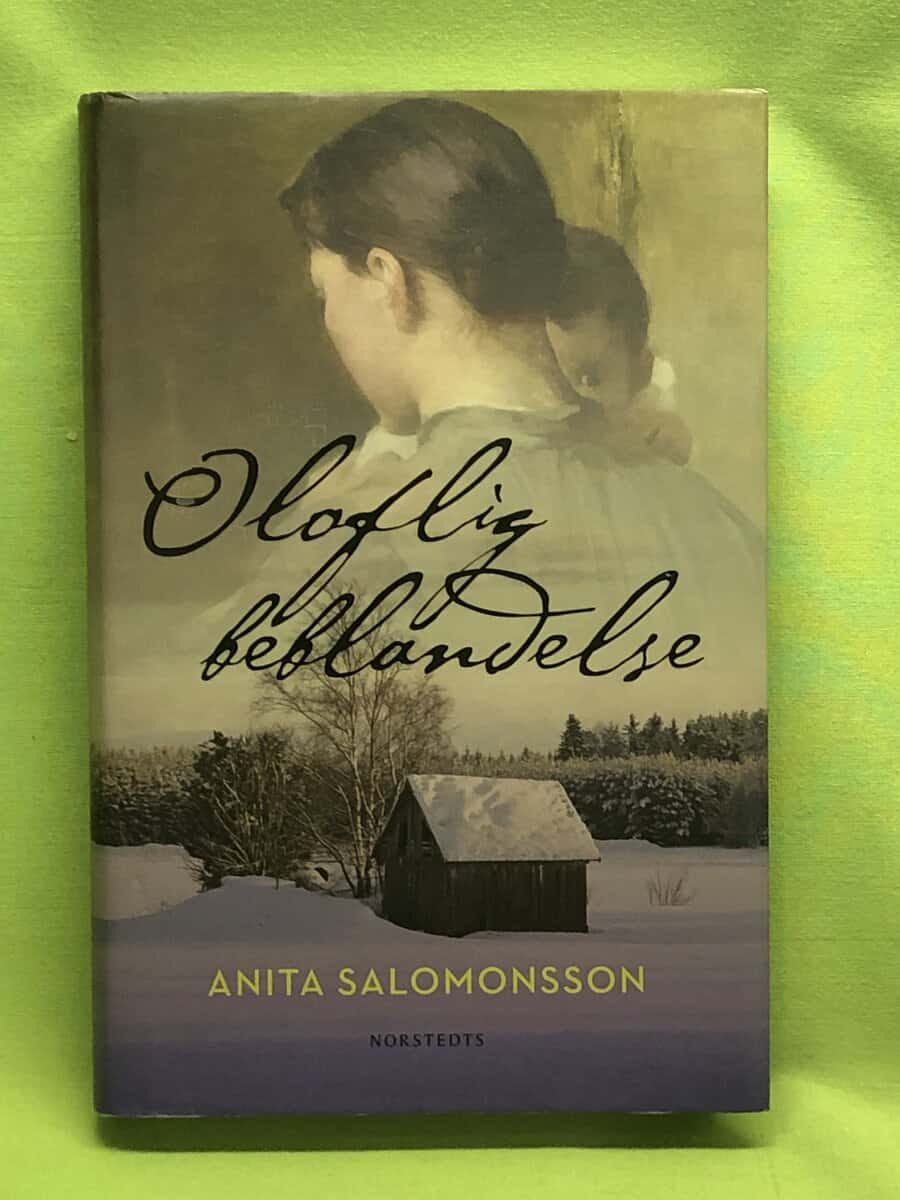 Anita Salomonsson : Oloflig beblandelse