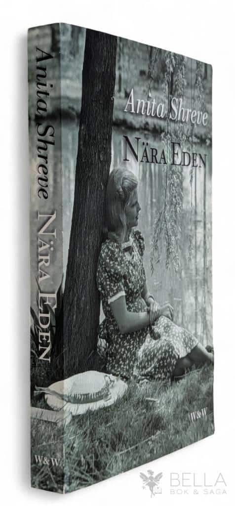 Anita Shreve : Nära Eden