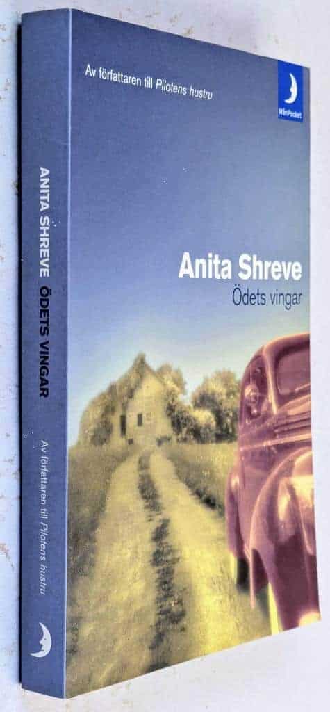 Anita Shreve : Ödets vingar