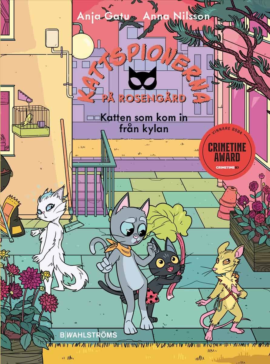 Anja Gatu : Katten som kom in från kylan