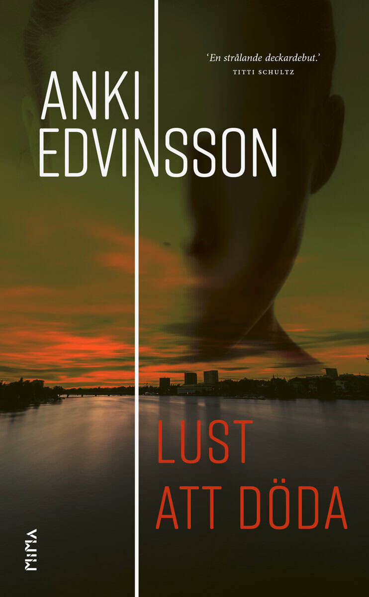 Anki Edvinsson : Lust att döda