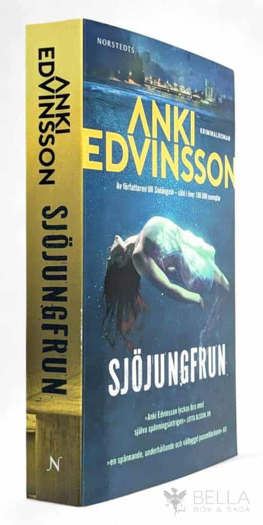 Anki Edvinsson : Sjöjungfrun - Charlotte von Klint och Per Berg - Bok 3