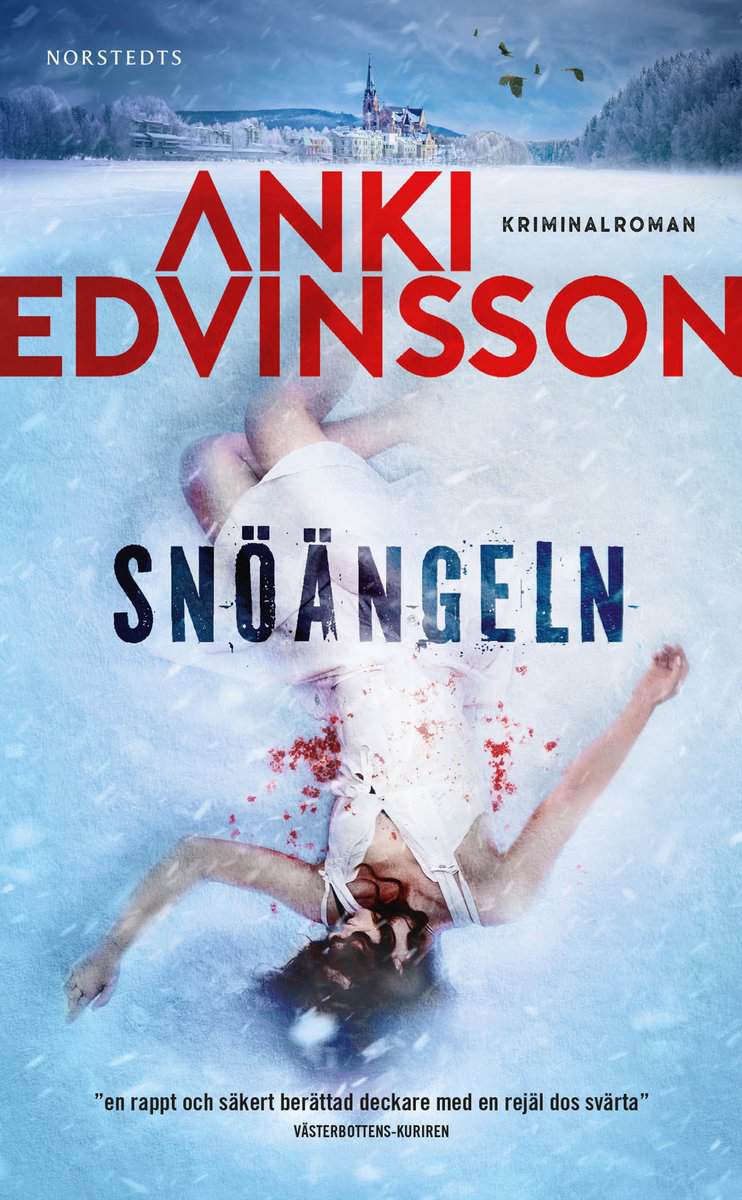 Anki Edvinsson : Snöängeln