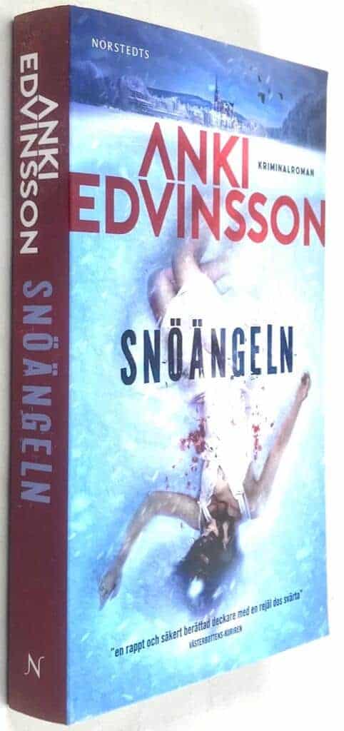 Anki Edvinsson : Snöängeln - Charlotte von Klint och Per Berg - Bok 1