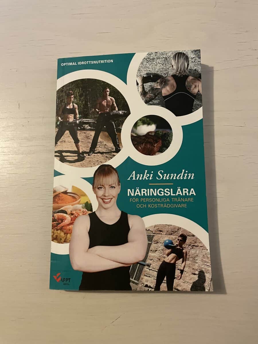 Anki Sundin : Näringslära för personliga tränare och kostrådgivare