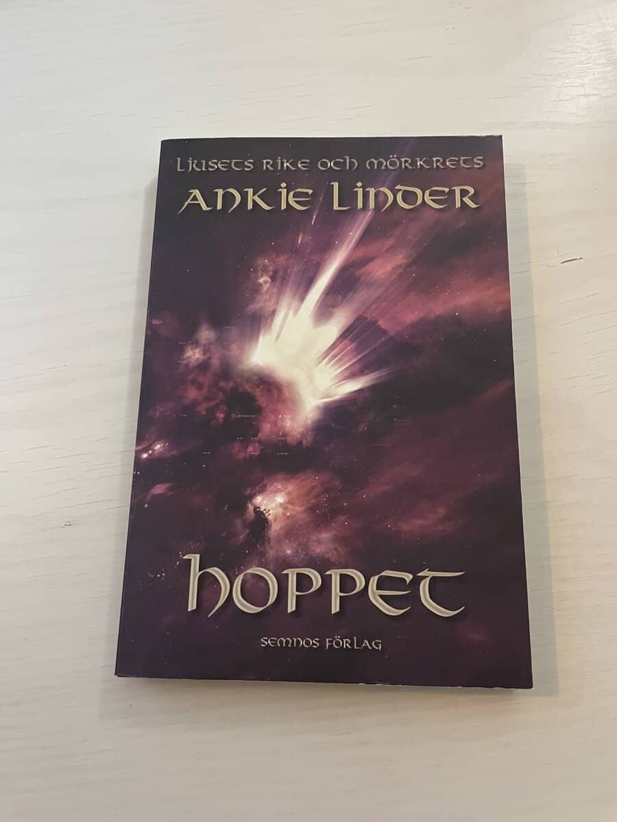 Ankie Linder : Ljusets rike och mörkrets 2 - Hoppet