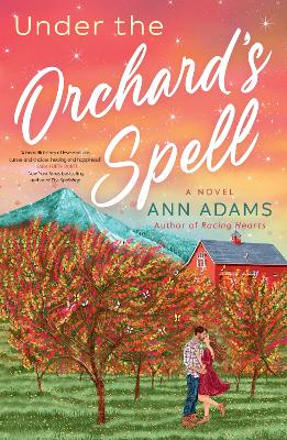 Ann Adams : Under the Orchard's Spell