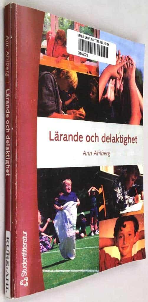 Ann Ahlberg : Lärande och delaktighet