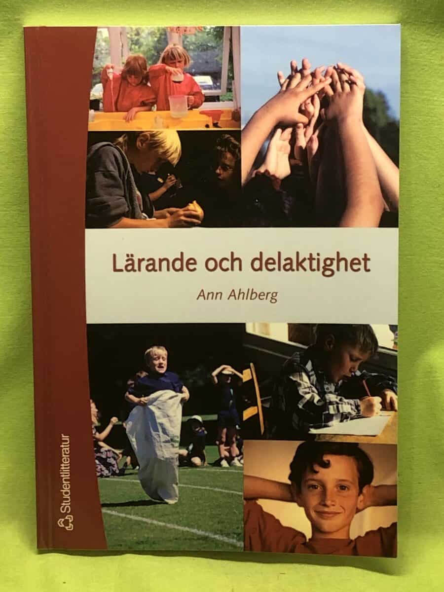 Ann Ahlberg : Lärande och delaktighet