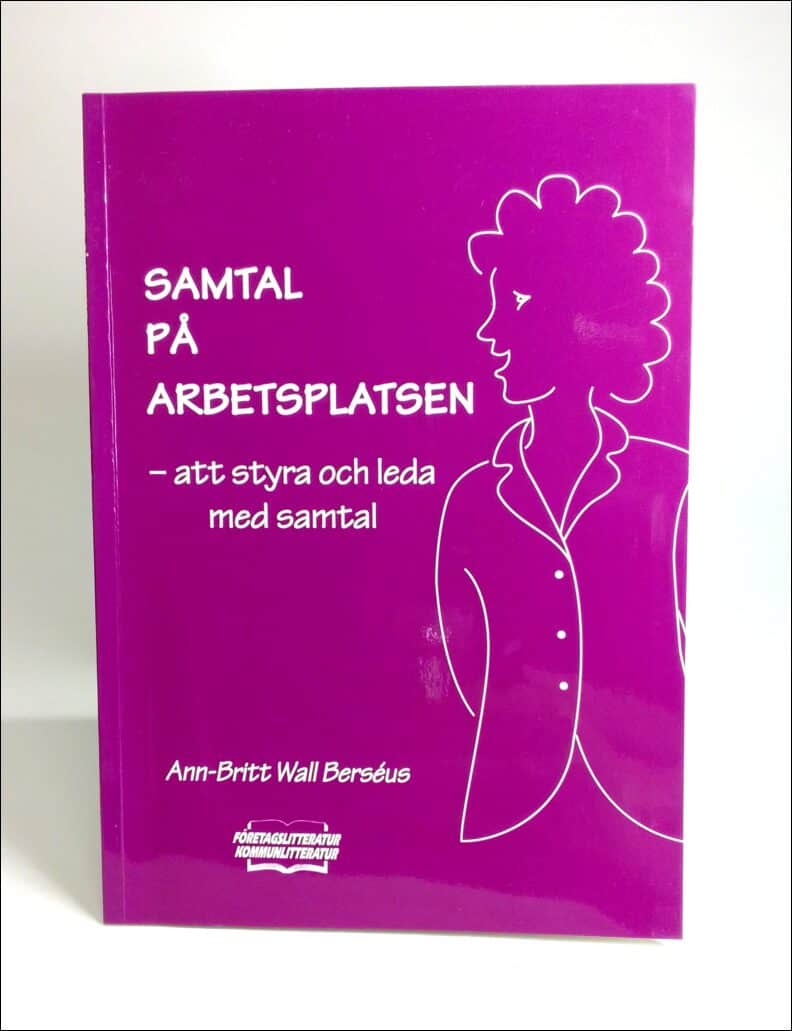Ann-Britt Wall Berséus : Samtal på arbetsplatsen