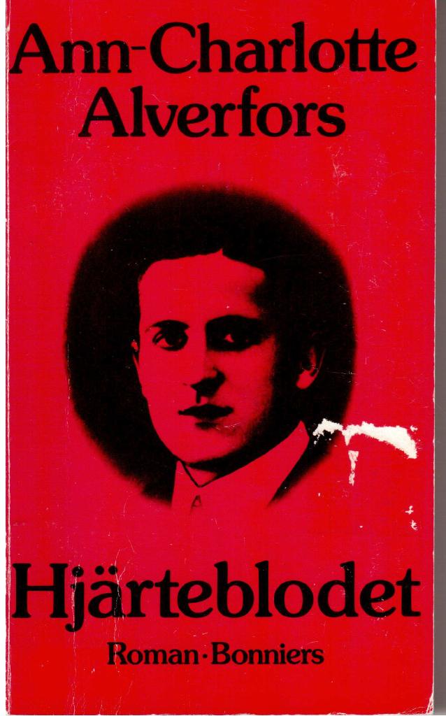 Ann-Charlotte Alverfors : Hjärteblodet. Roman