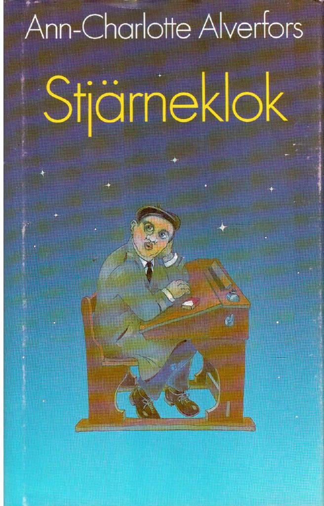 Ann-Charlotte Alverfors : Stjärneklok