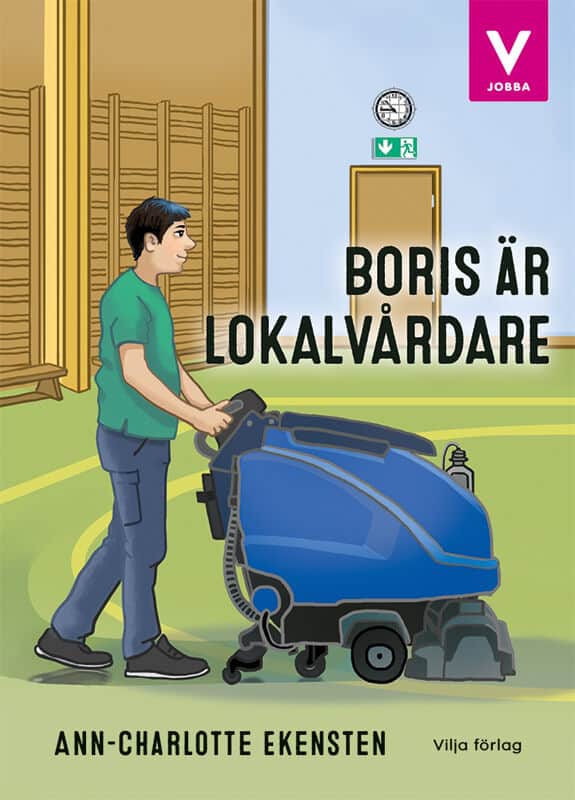 Ann-Charlotte Ekensten : Boris är lokalvårdare