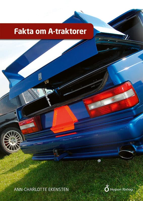 Ann-Charlotte Ekensten : Fakta om A-traktorer