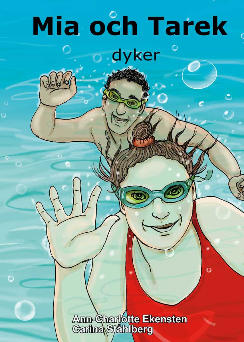Ann-Charlotte Ekensten : Mia och Tarek dyker