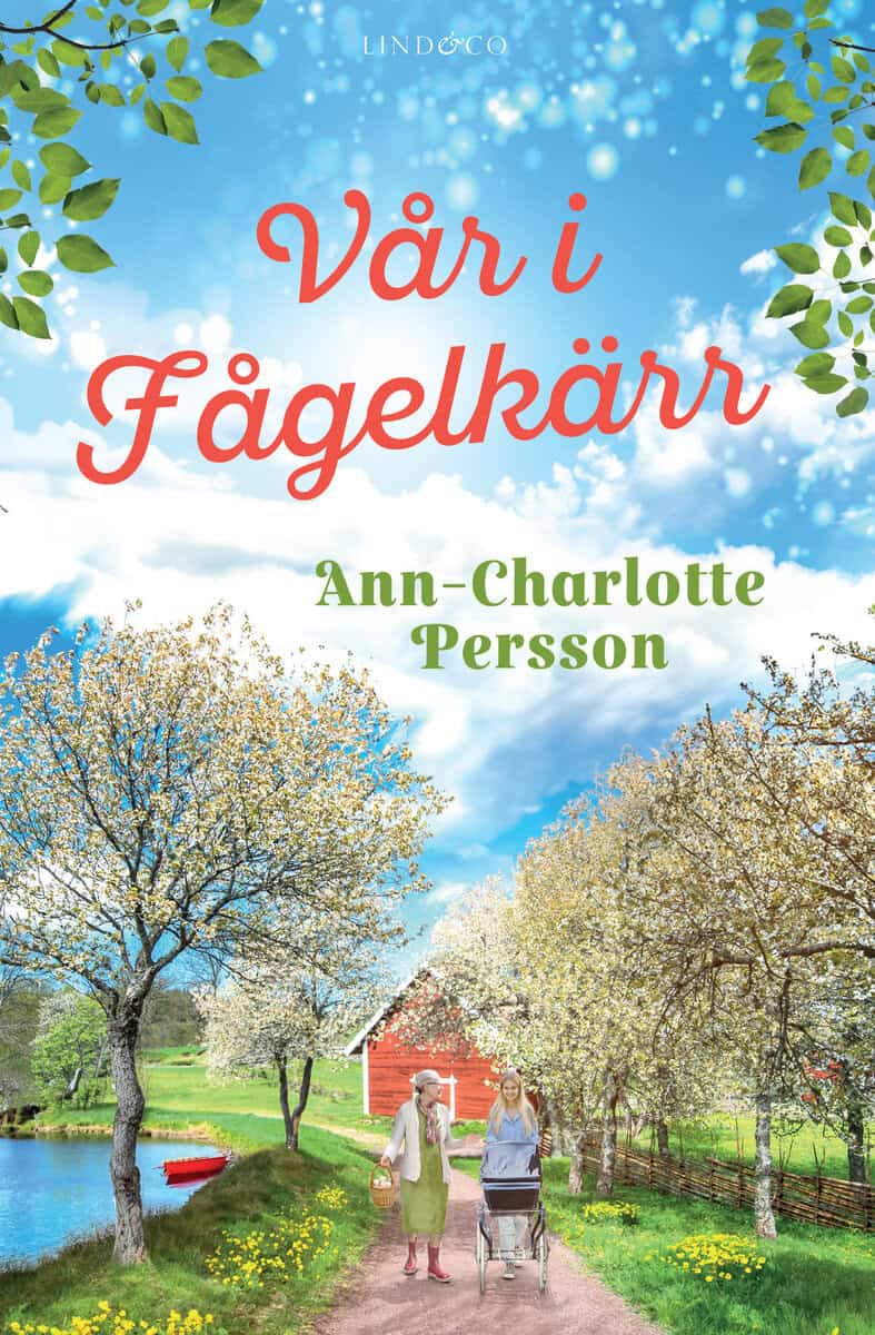 Ann-Charlotte Persson : Vår i Fågelkärr