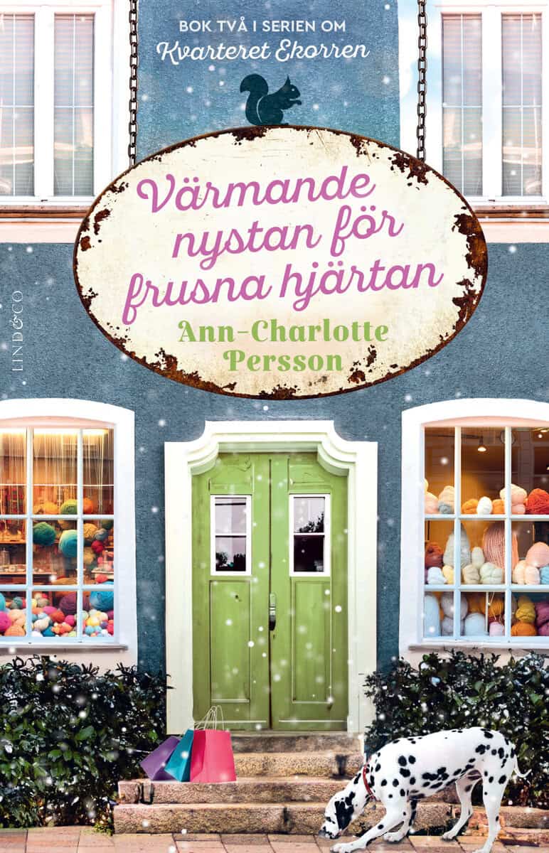 Ann-Charlotte Persson : Värmande nystan för frusna hjärtan