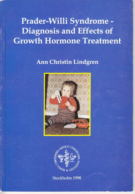 ANN CHRISTIN. LINDGREN : Prader-Willy Syndrome-Diagosis and Effects of Growth Hormone Treatment