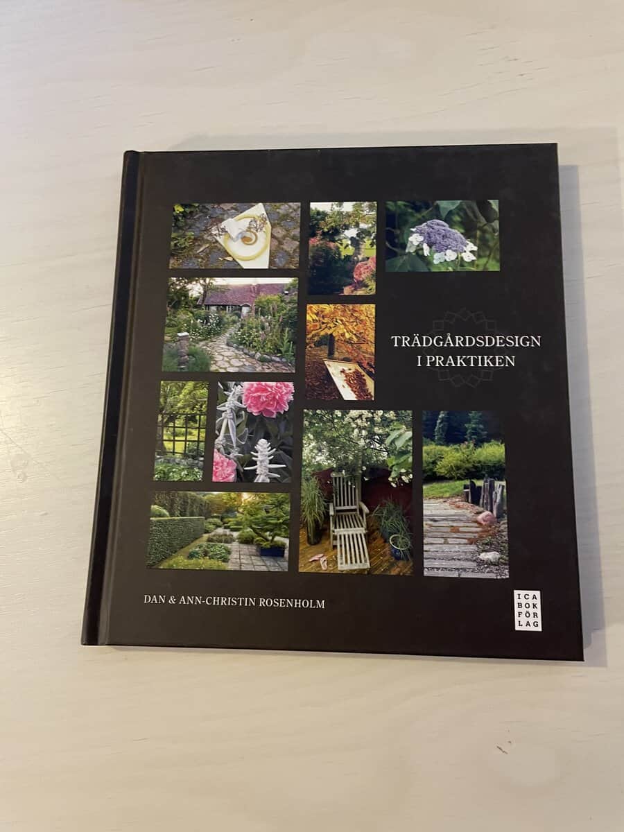 Ann-Christin, Rosenholm, Dan Rosenholm : Trädgårdsdesign i praktiken