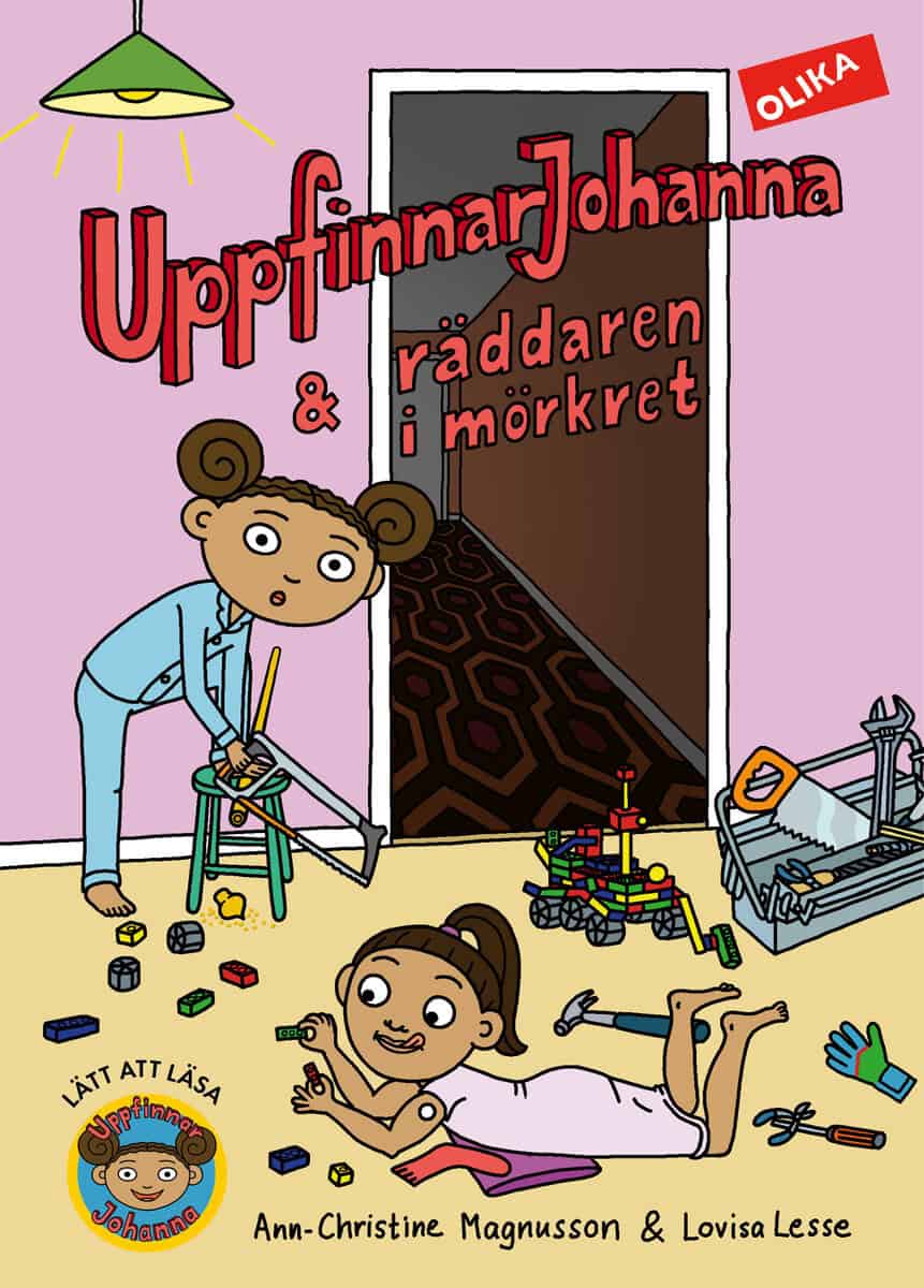 Ann-Christine Magnusson : UppfinnarJohanna & räddaren i mörkret