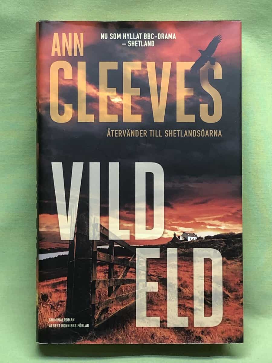 Ann Cleeves : Vild eld