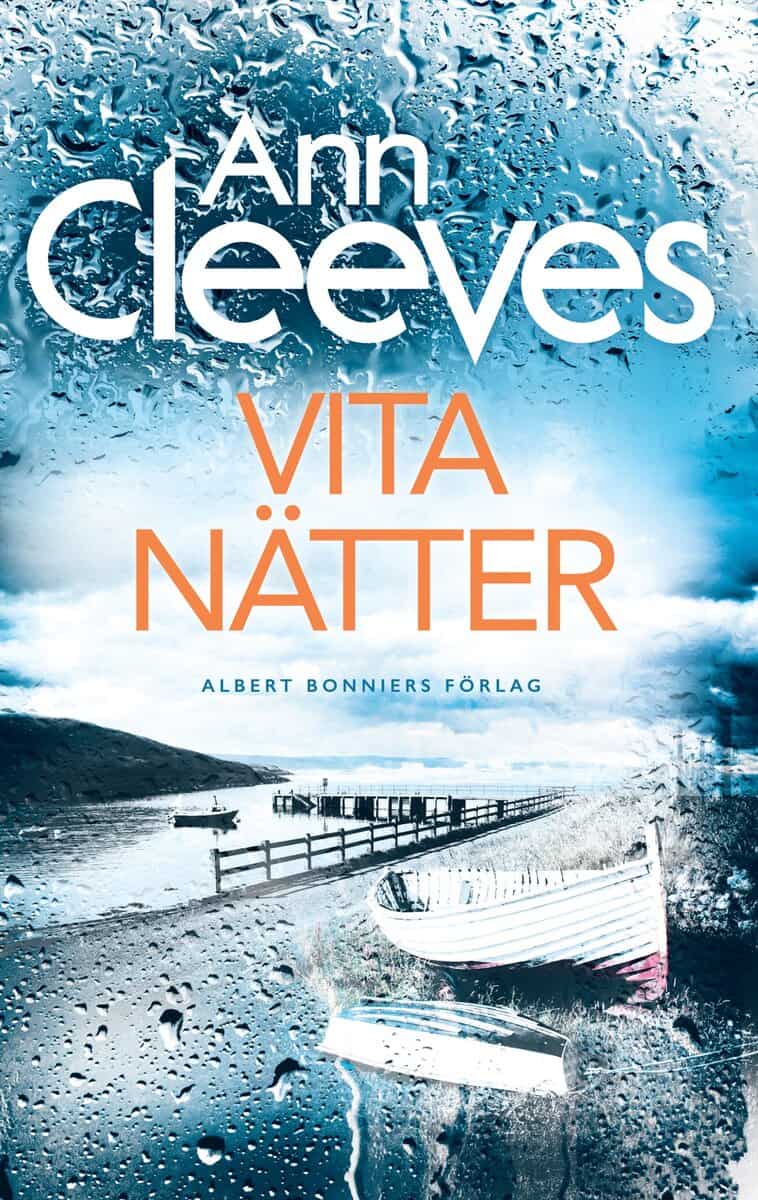Ann Cleeves : Vita nätter
