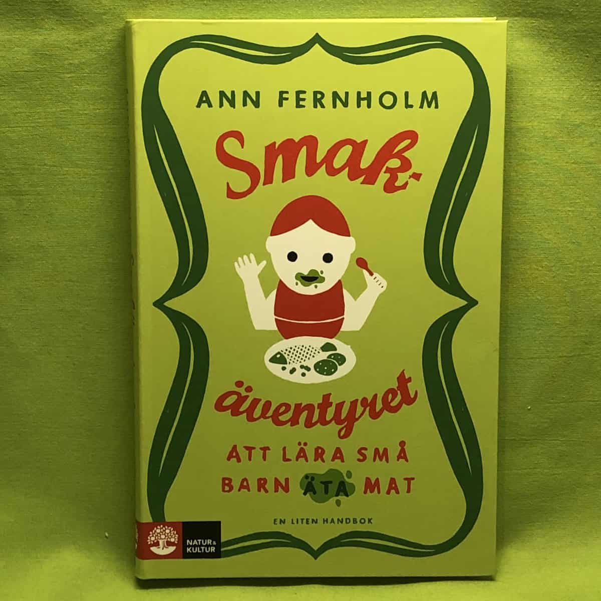 Ann Fernholm : Smakäventyret