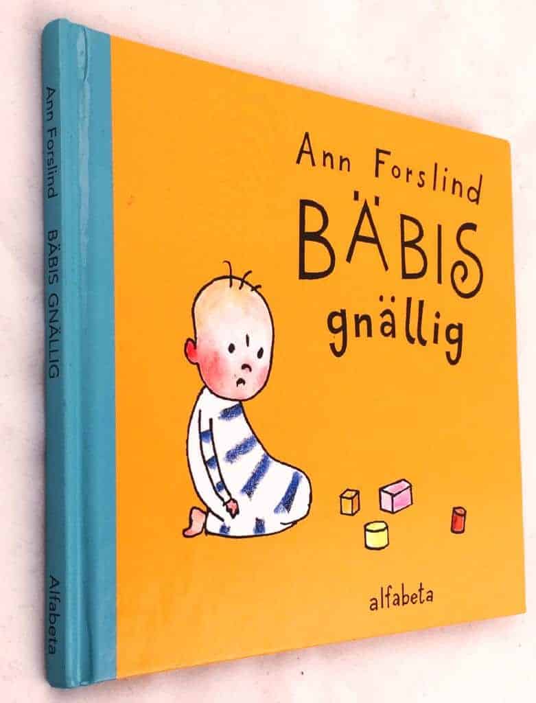 Ann Forslind : Bäbis gnällig