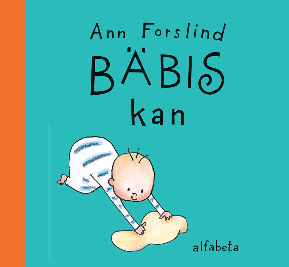 Ann Forslind : Bäbis kan
