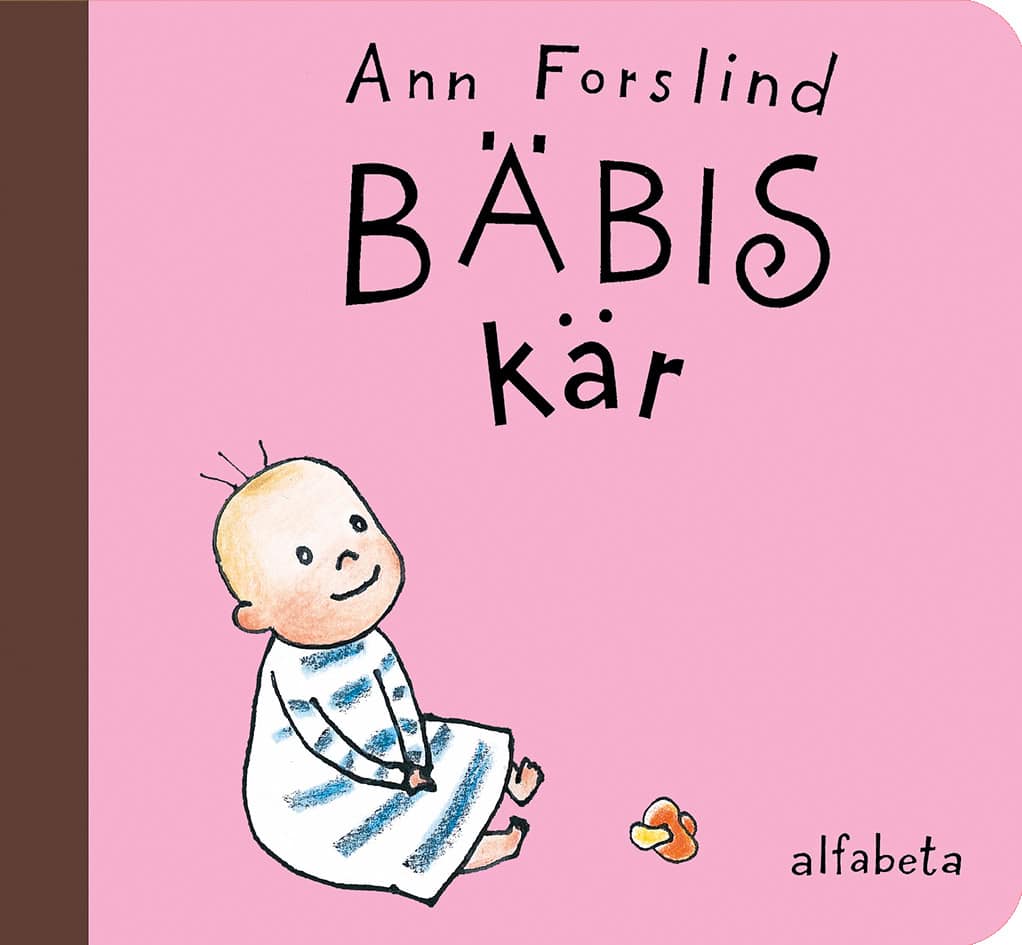 Ann Forslind : Bäbis kär