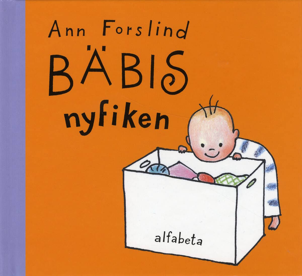 Ann Forslind : Bäbis nyfiken