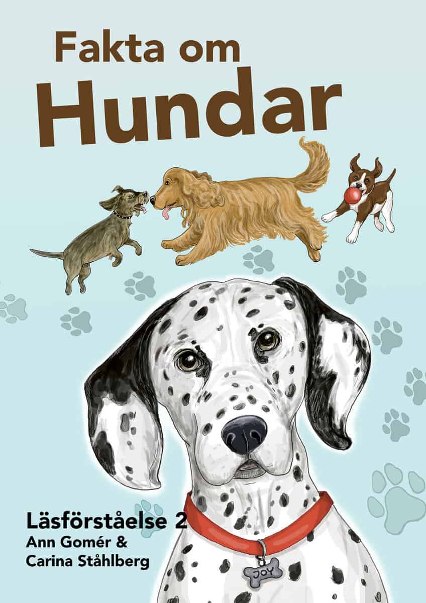 Ann Gomér : Läsförståelse 2, Hundar