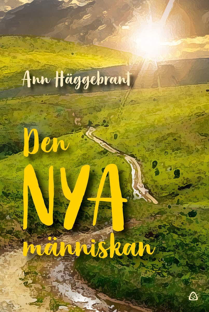 Ann Häggebrant : Den nya människan