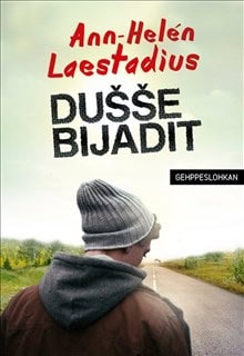 Ann-Helén Laestadius : Dusse bijadit