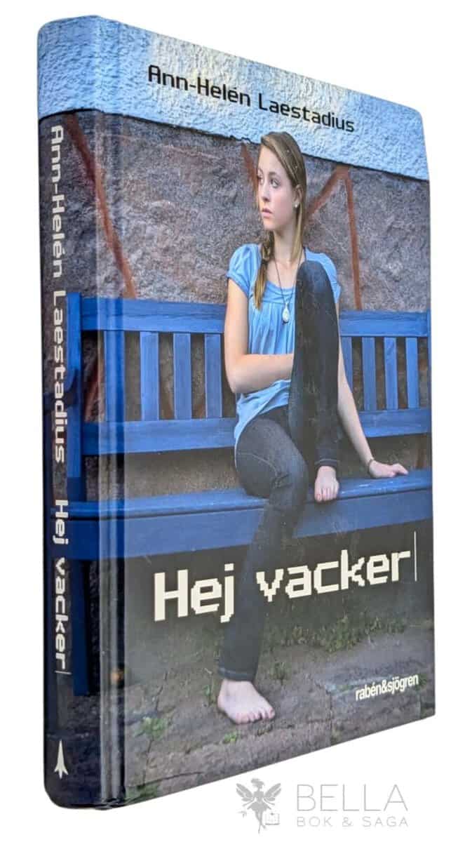 Ann-Helén Laestadius : Hej vacker