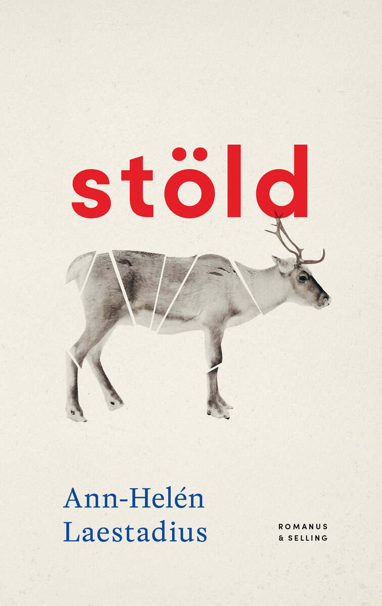 Ann-Helén Laestadius : Stöld