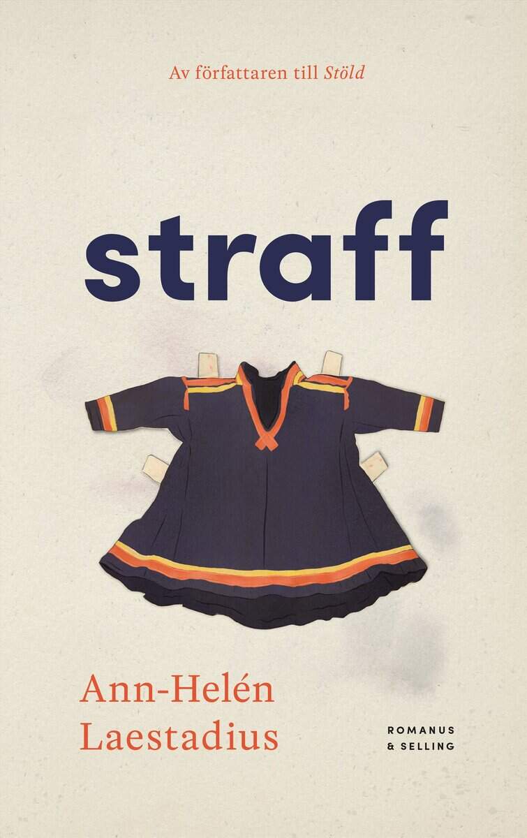 Ann-Helén Laestadius : Straff