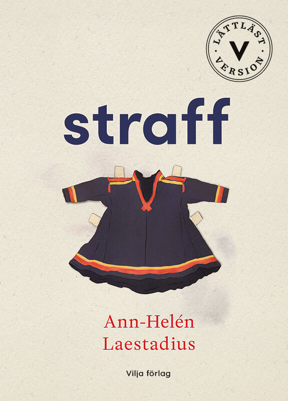 Ann-Helén Laestadius : Straff (lättläst)
