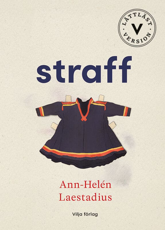 Ann-Helén Laestadius : Straff (lättläst)