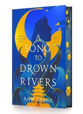 Ann Liang : A Song to Drown Rivers