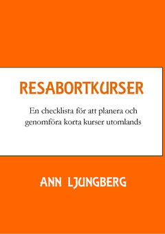 Ann Ljungberg : Resabortkurser