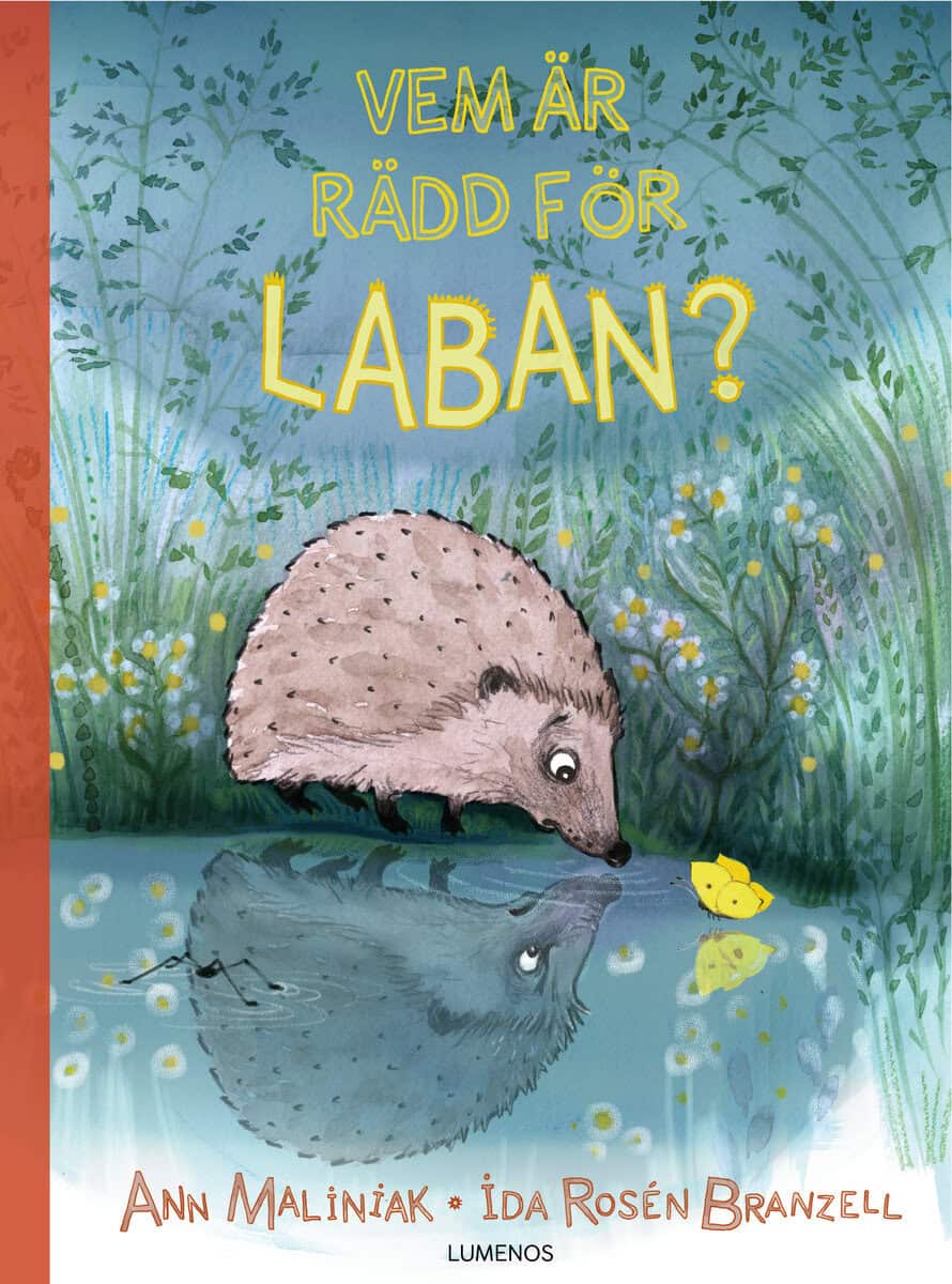 Ann Maliniak : Vem är rädd för Laban?