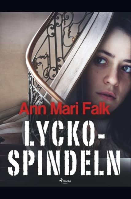 Ann Mari Falk : Lyckospindeln