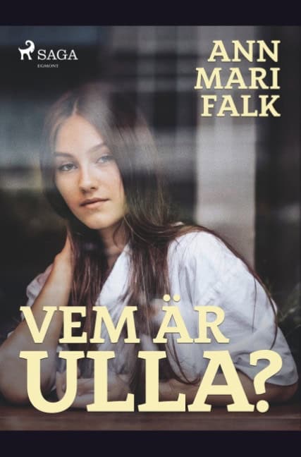 Ann Mari Falk : Vem är Ulla?